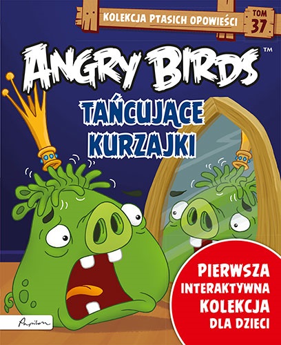 Angry Birds. Kolekcja ptasich opowieści 37. Tańcujące kurzajki.