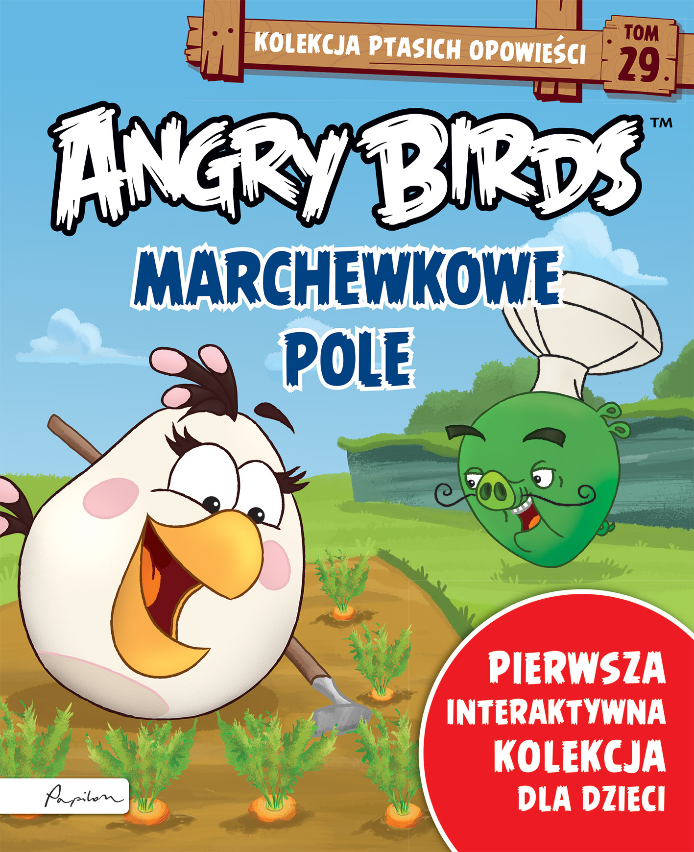 Angry Birds. Kolekcja ptasich opowieści 29. Marchewkowe pole. 