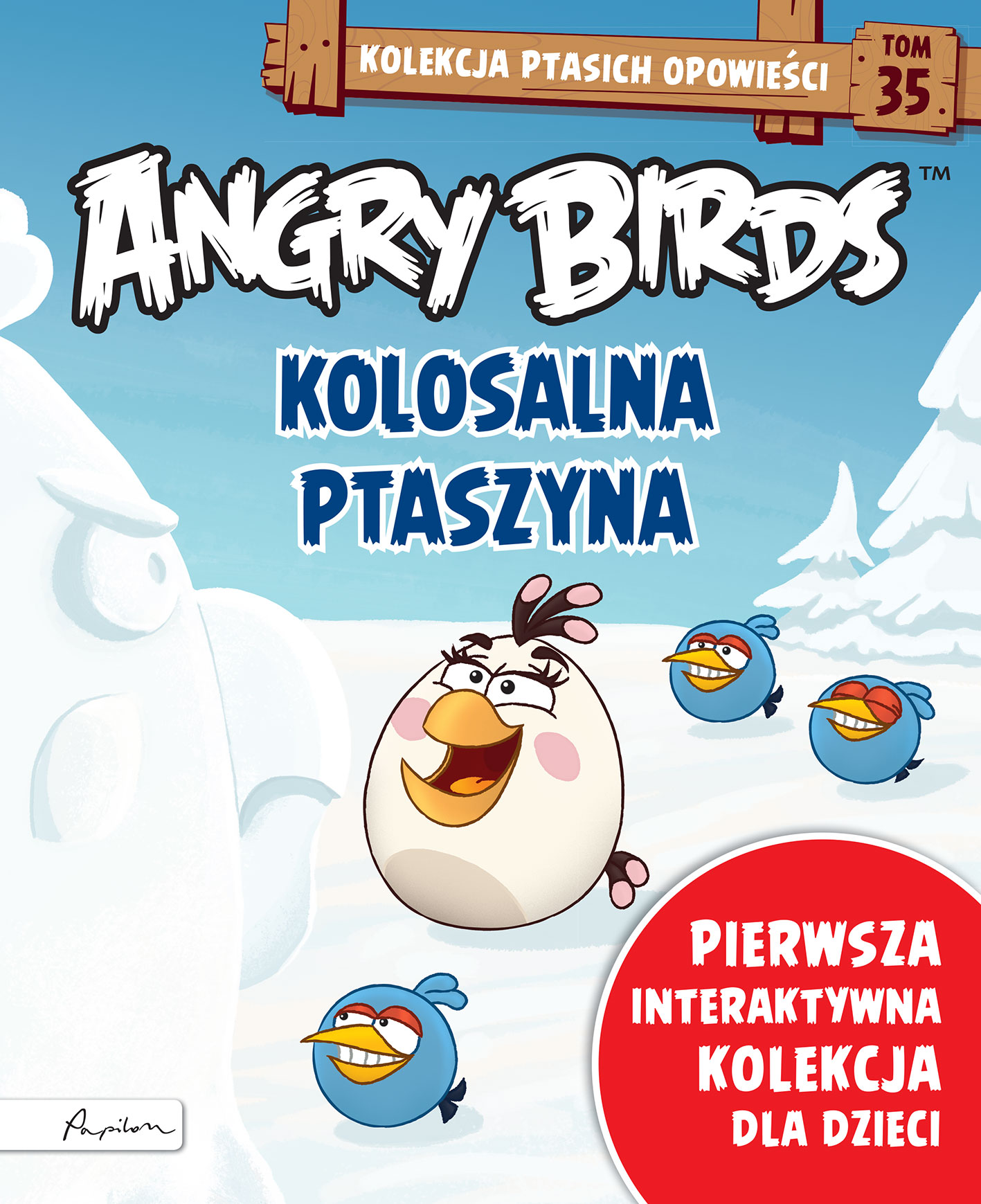 Angry Birds. Kolekcja ptasich opowieści 35. Kolosalna ptaszyna.