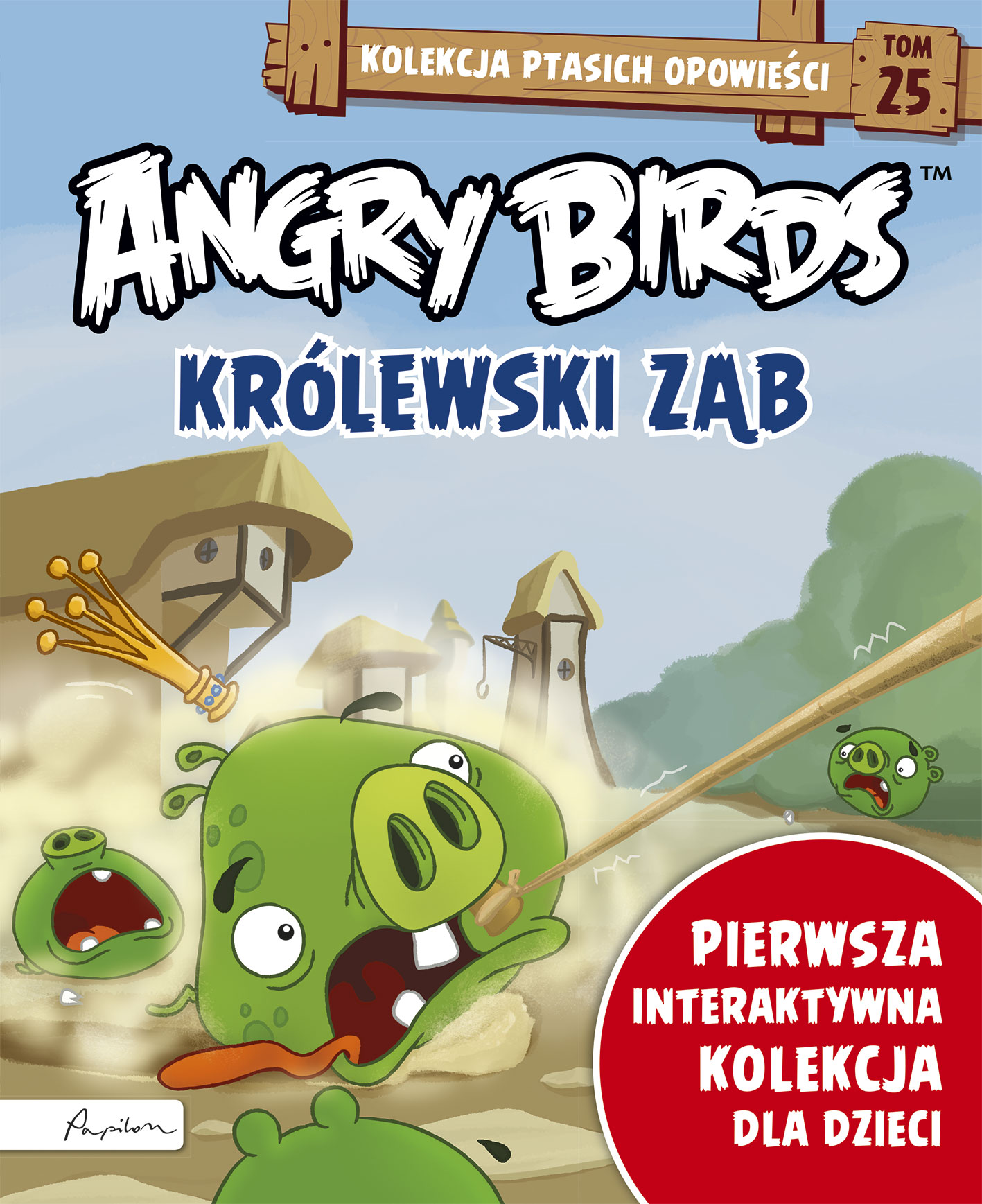 Angry Birds. Kolekcja ptasich opowieści 25. Królewski ząb.