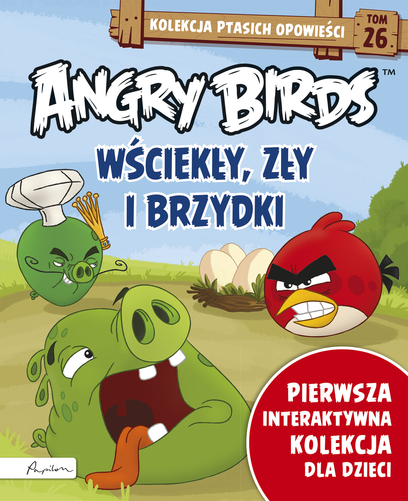 Angry Birds. Kolekcja ptasich opowieści 26. Wściekły, zły i brzydki.