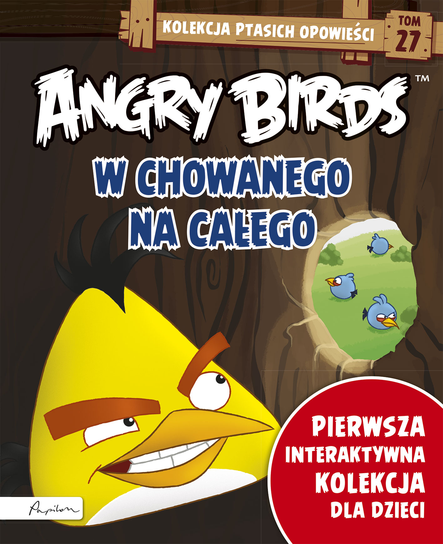 Angry Birds. Kolekcja ptasich opowieści 27. W chowanego na całego.