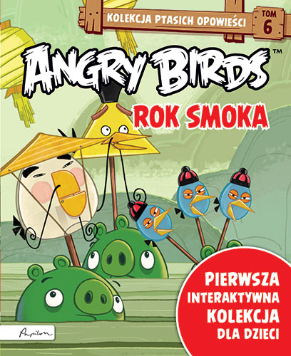 Angry Birds. Kolekcja ptasich opowieści 6. Rok Smoka